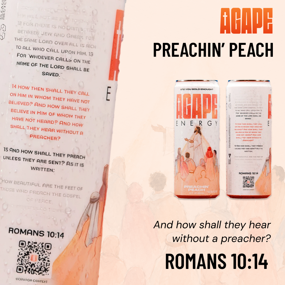 Preachin' Peach can front and back, showing Romans 10:14 and the scan-for-context QR code